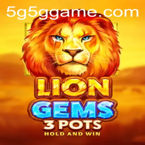 Explorando o Mundo de LionGems3pots: Uma Aventura Única em 5G5G.COM