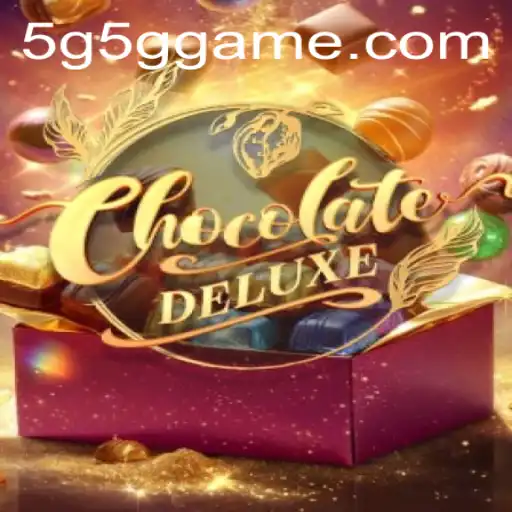 Descubra o Mundo de ChocolateDeluxe e as Inovações de 5G5G.COM